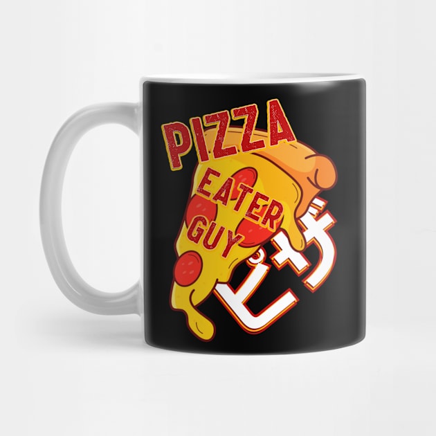 Pizza eater guy. Pizza Design for pizza addict by A -not so store- Store